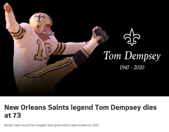 NFL 레전드 톰 뎀프시가 코로나19로 사망했다. (뉴올리언스 세인츠 구단 홈페이지 캡처)© 뉴스1