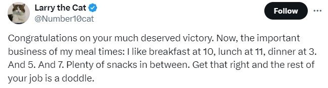 본문 이미지 - 영국 총리관저에서 쥐잡이로 근무하는 고양이 래리가 키어 스타머 신임 총리에게 식사 시간 정보를 인수인계하며 남긴 글 갈무리. (출처 : 엑스)