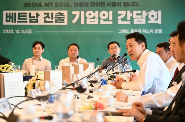 오세훈, 베트남 진출 서울기업과 동행 약속 "협력 체계 구축"