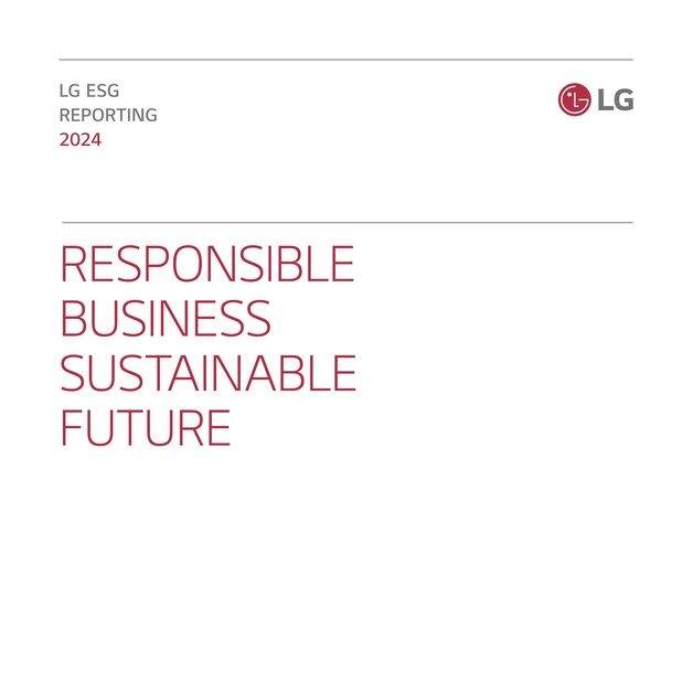 LG, '2024 ESG 보고서' 발간…녹색경제활동 사업에서 8.4조 매출
