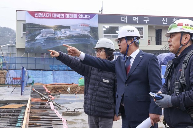 대전 대덕구, 신청사 건립 순항…최충규 구청장 추진 상황 점검
